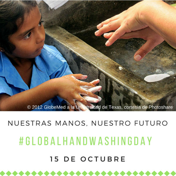 Lavate las manos un gesto sencillo que salva vidas Dia Mundial del Lavado de Manos
