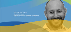 Manuel Ruiz es CEO de ECOS ECOS Estudios Ambientales y Oceanografía